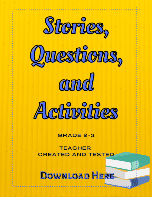 Stories, Comprehension Questions, and Activities